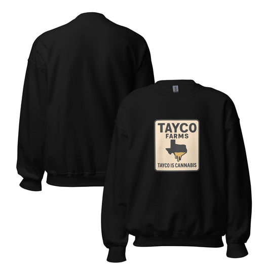 Front and back of a black Tayco Farms Texas Drip sweatshirt